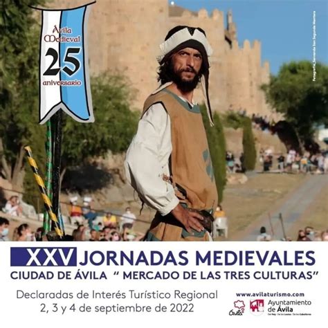 XXV Jornadas Medievales de Ávila «Mercado de las。